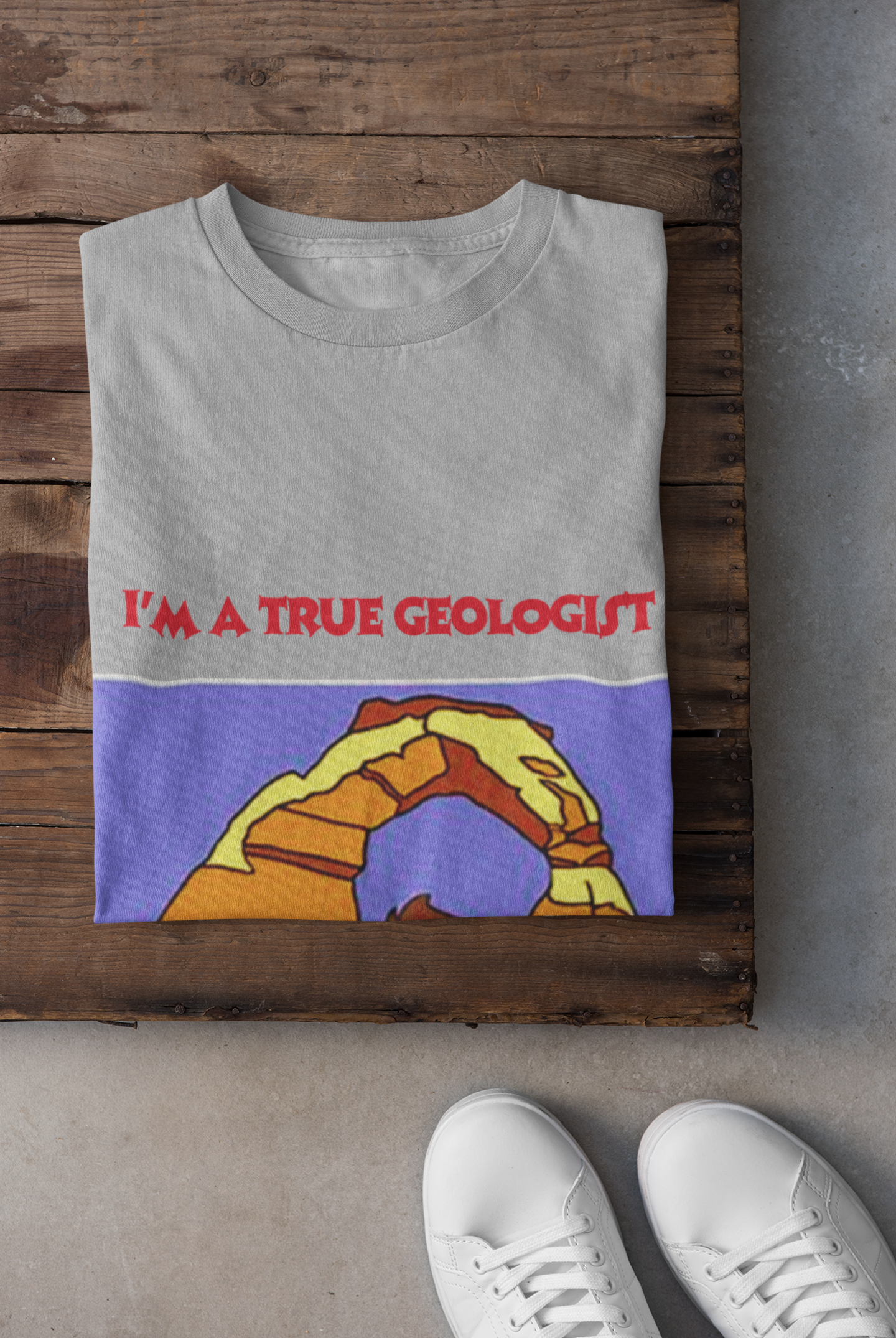 I'm A True Geologist T SHIRT
