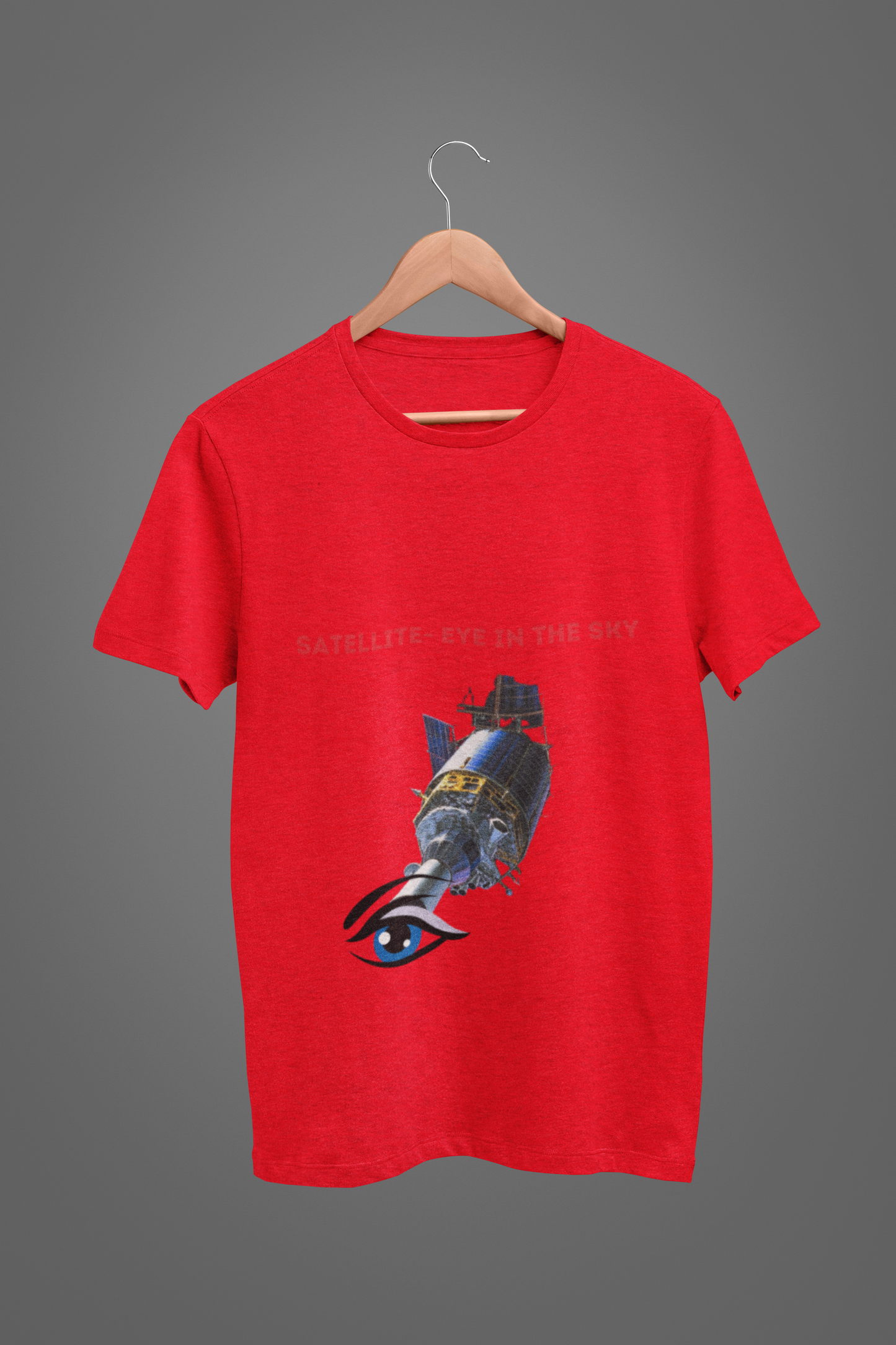 SATELLITE 📡 EYE IN THE SKY T SHIRT