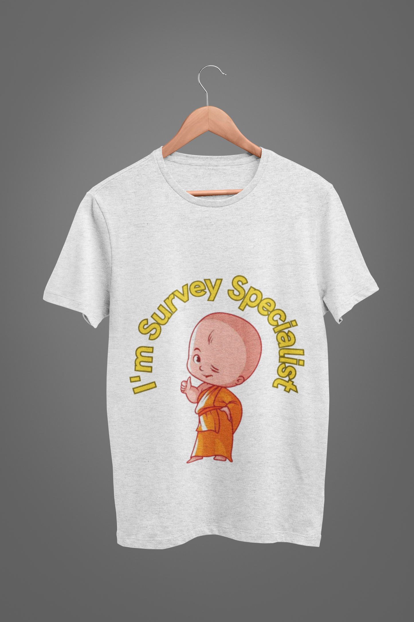 I'm Survey Specialist T shirt
