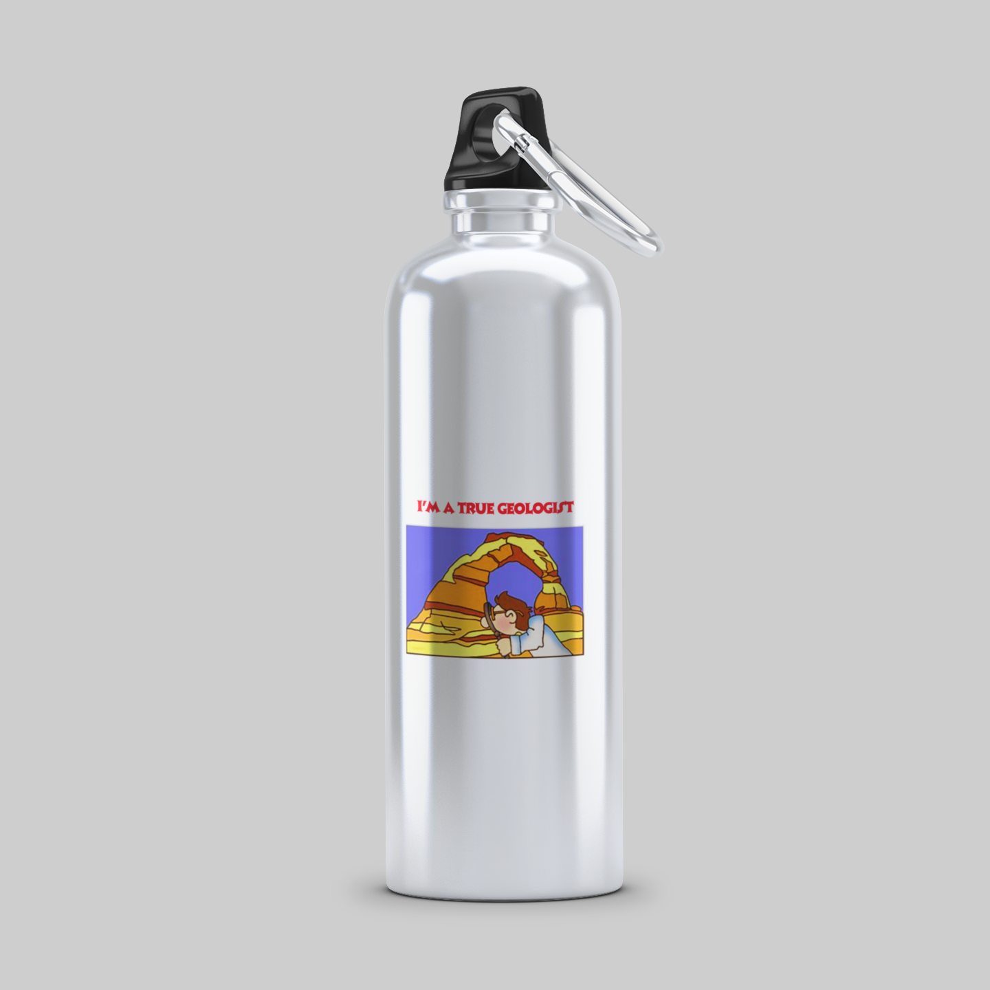 I AM A TRUE GEOLOGIST BOTTLE
