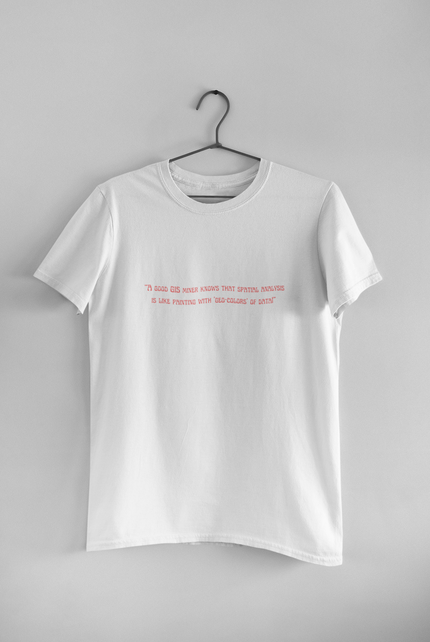 GOOD GIS MINER T SHIRT