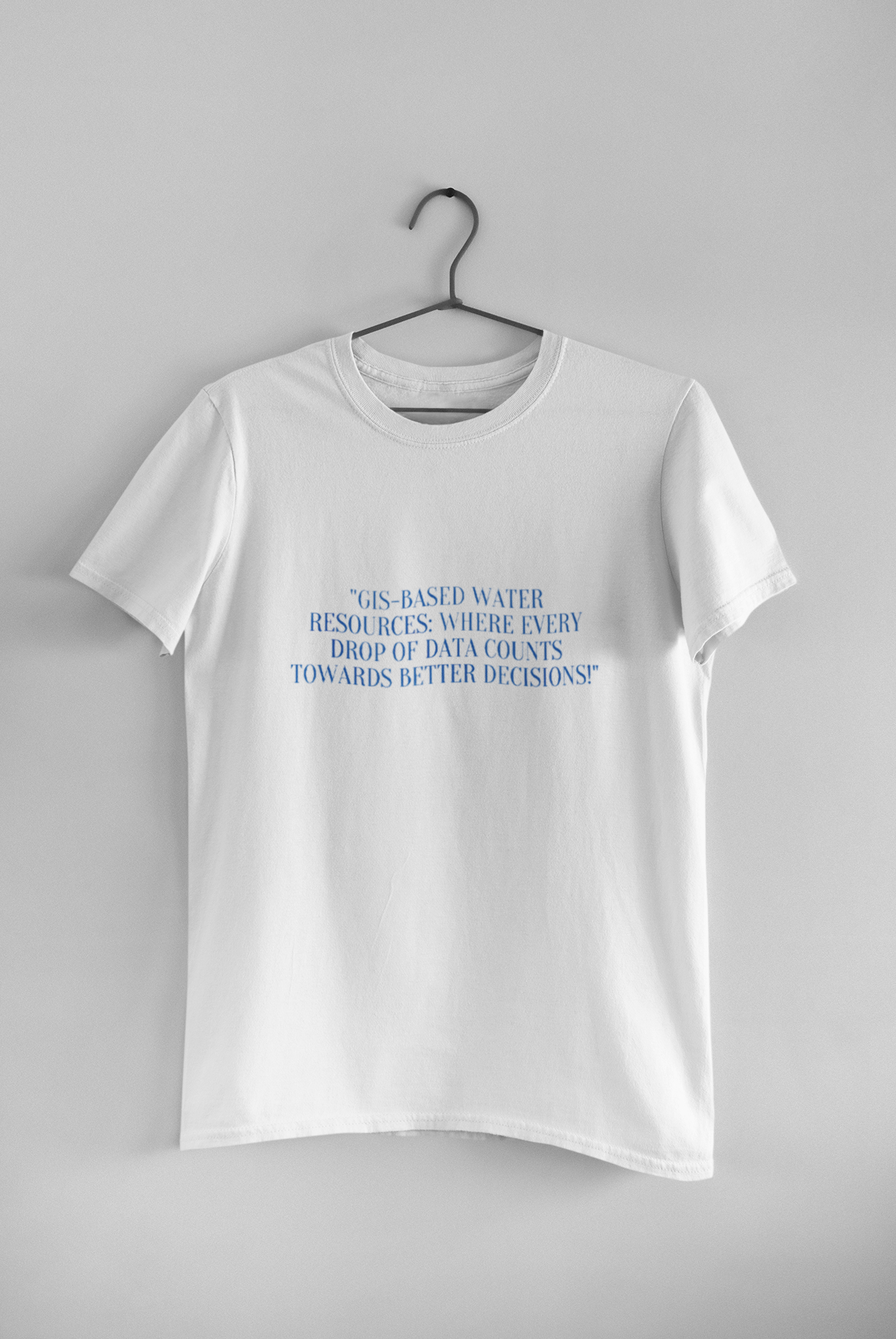 GIS BETTER DECISIONS T-SHIRT