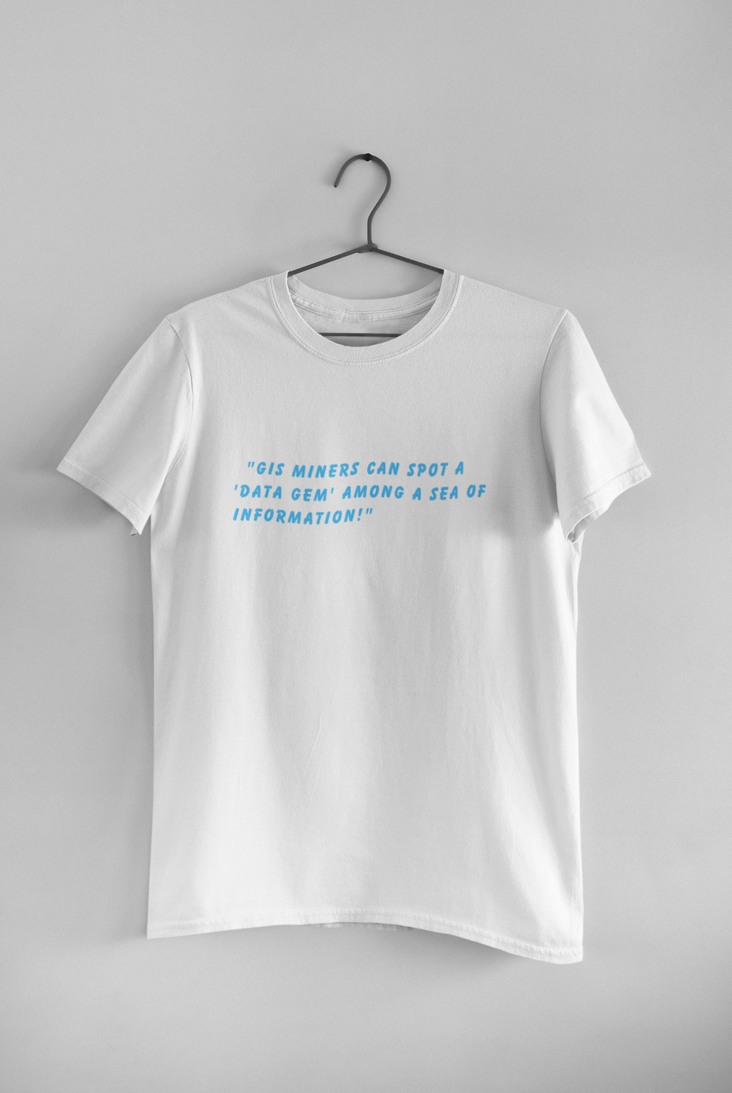 GIS MINER DATA GEM T SHIRT