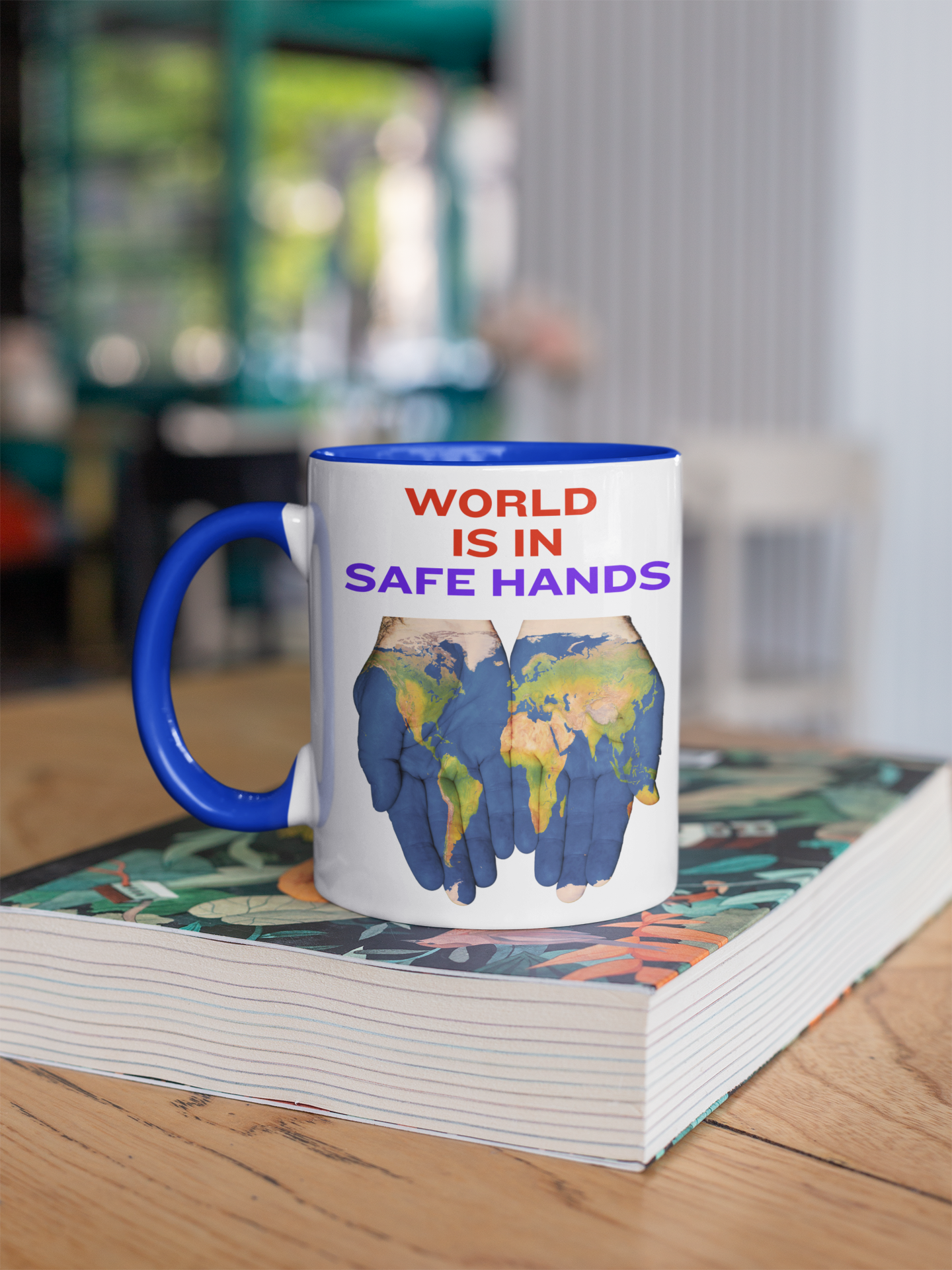WORLD IS IN HANDS SAFE HAND π MUG