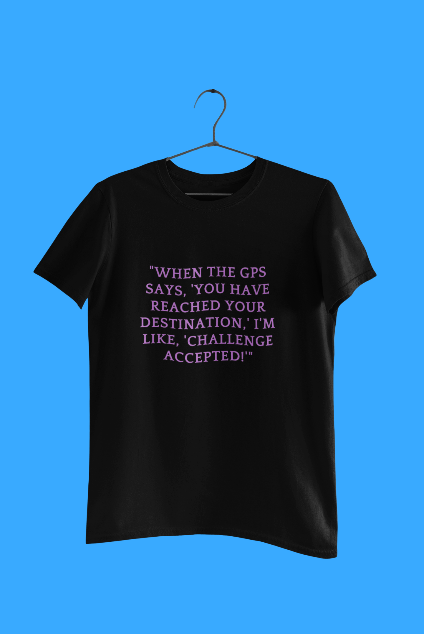 GIS WHEN THE GPS T-SHIRT