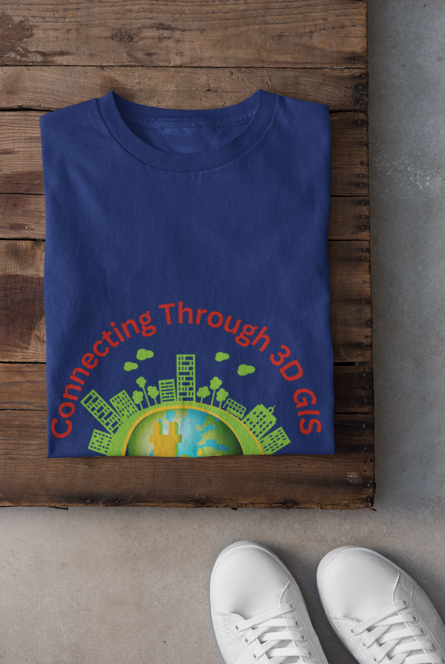 Connecting Through 3D GIS T shirt