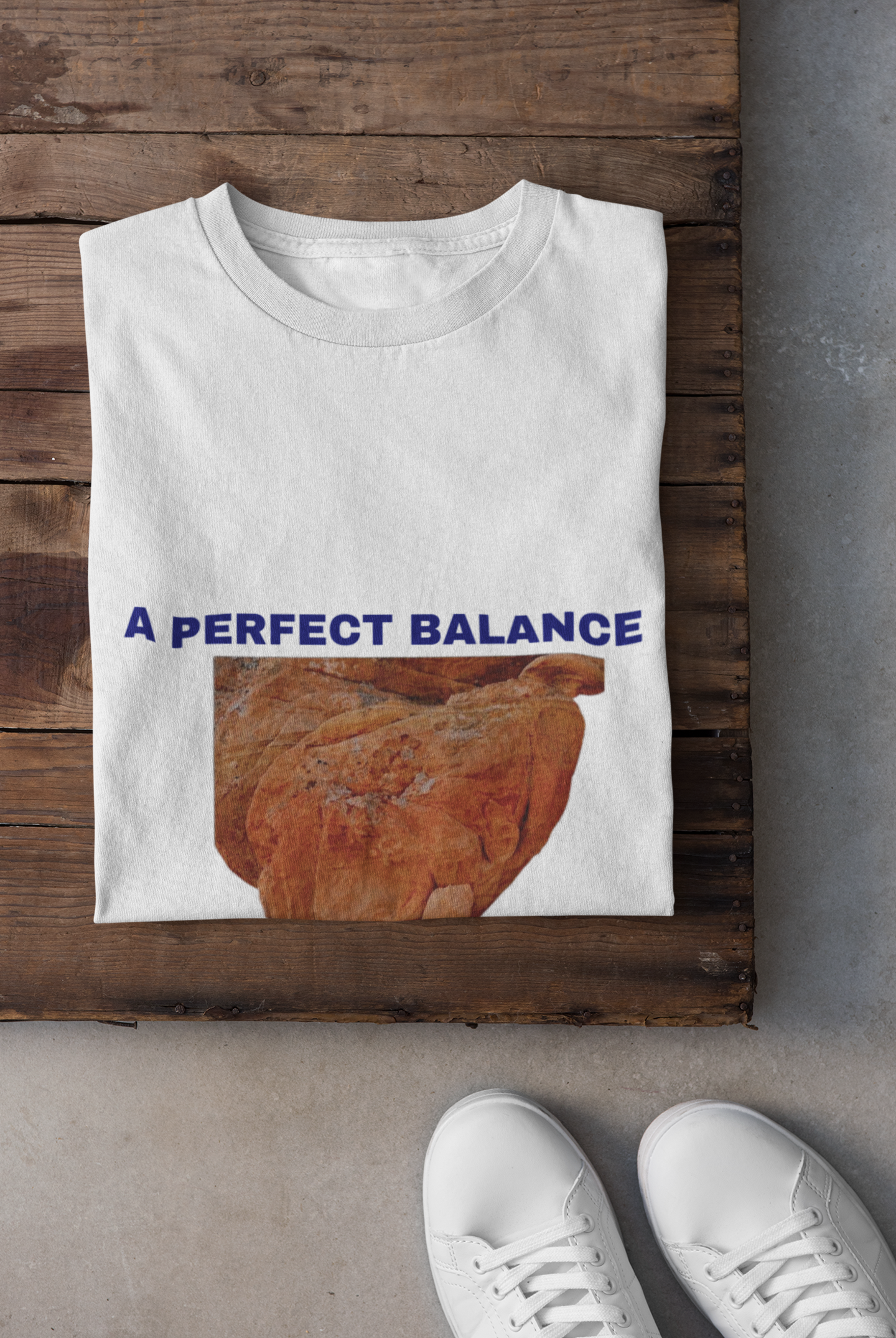 A PERFECT BALANCE T SHIRT