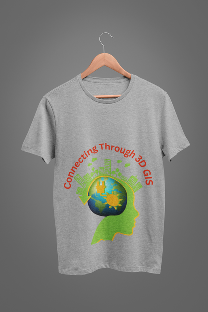 Connecting Through 3D GIS T shirt