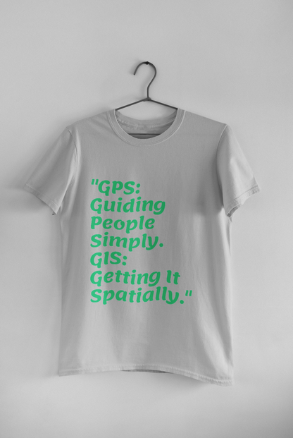 GIS GPS T SHIRT