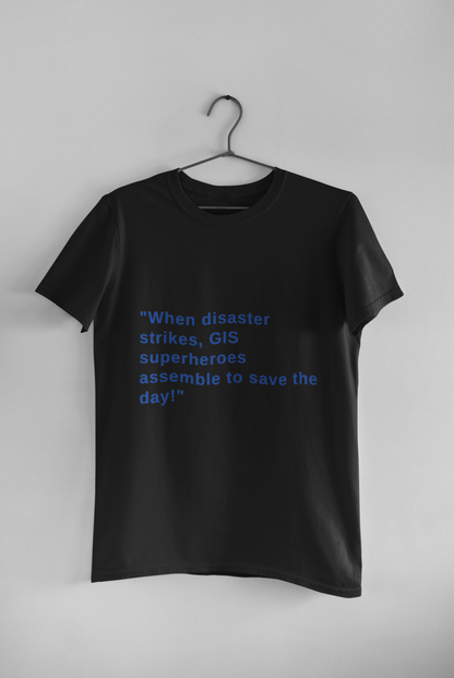 GIS superheroes T SHIRT