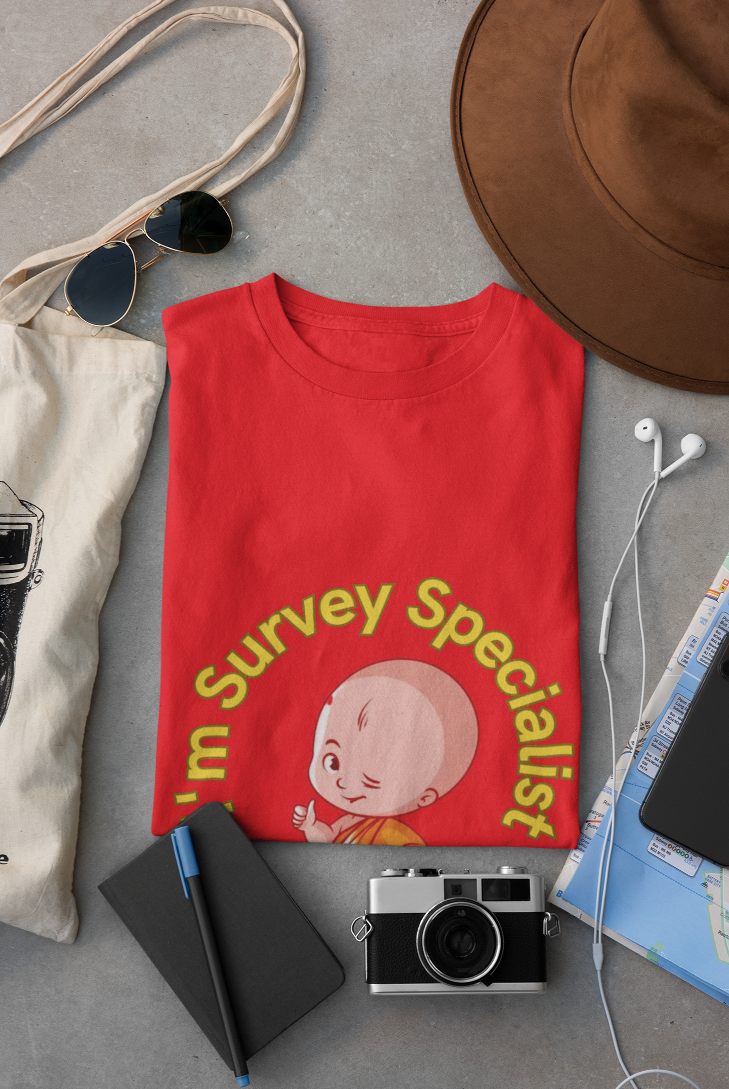I'm Survey Specialist T shirt