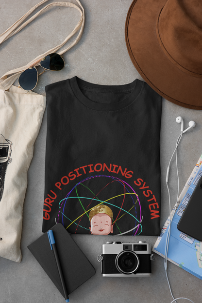 GURU POSITIONING SYSTEM T SHIRT