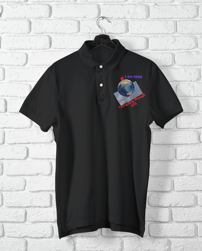I AM HERE POLO T SHIRT