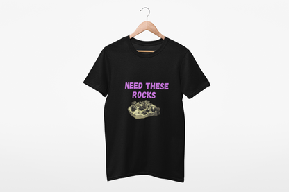 NEED THIS ROCKS T SHIRT