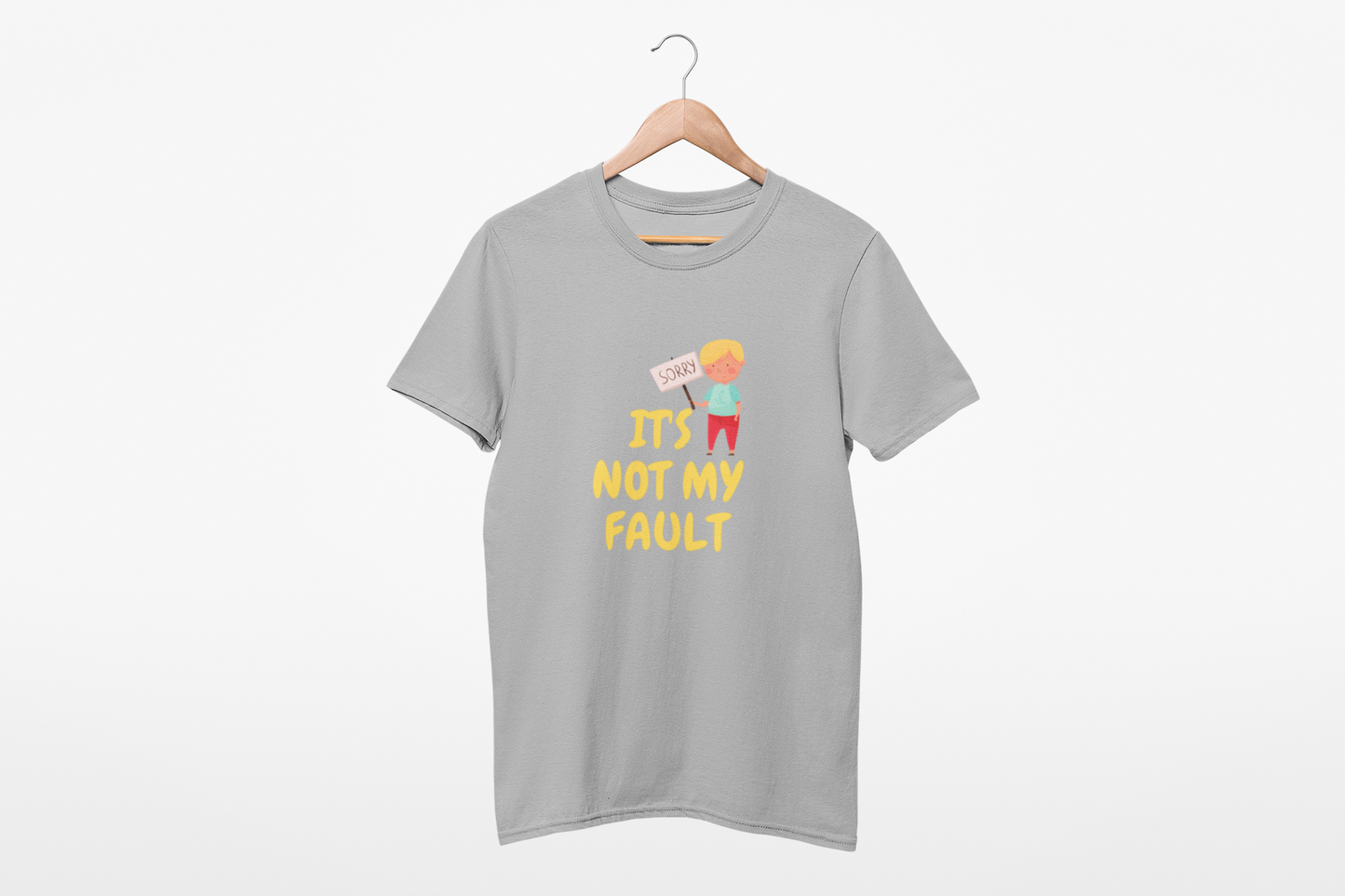 NOT MY FAULT T SHIRT