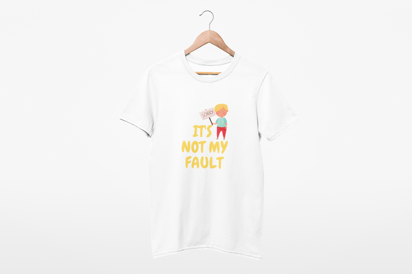 NOT MY FAULT T SHIRT