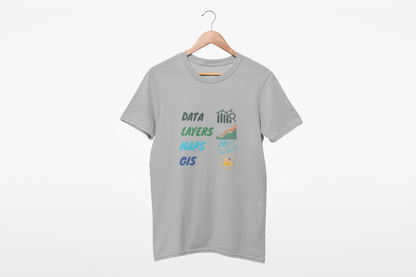 GIS DATA LAYER T SHIRT