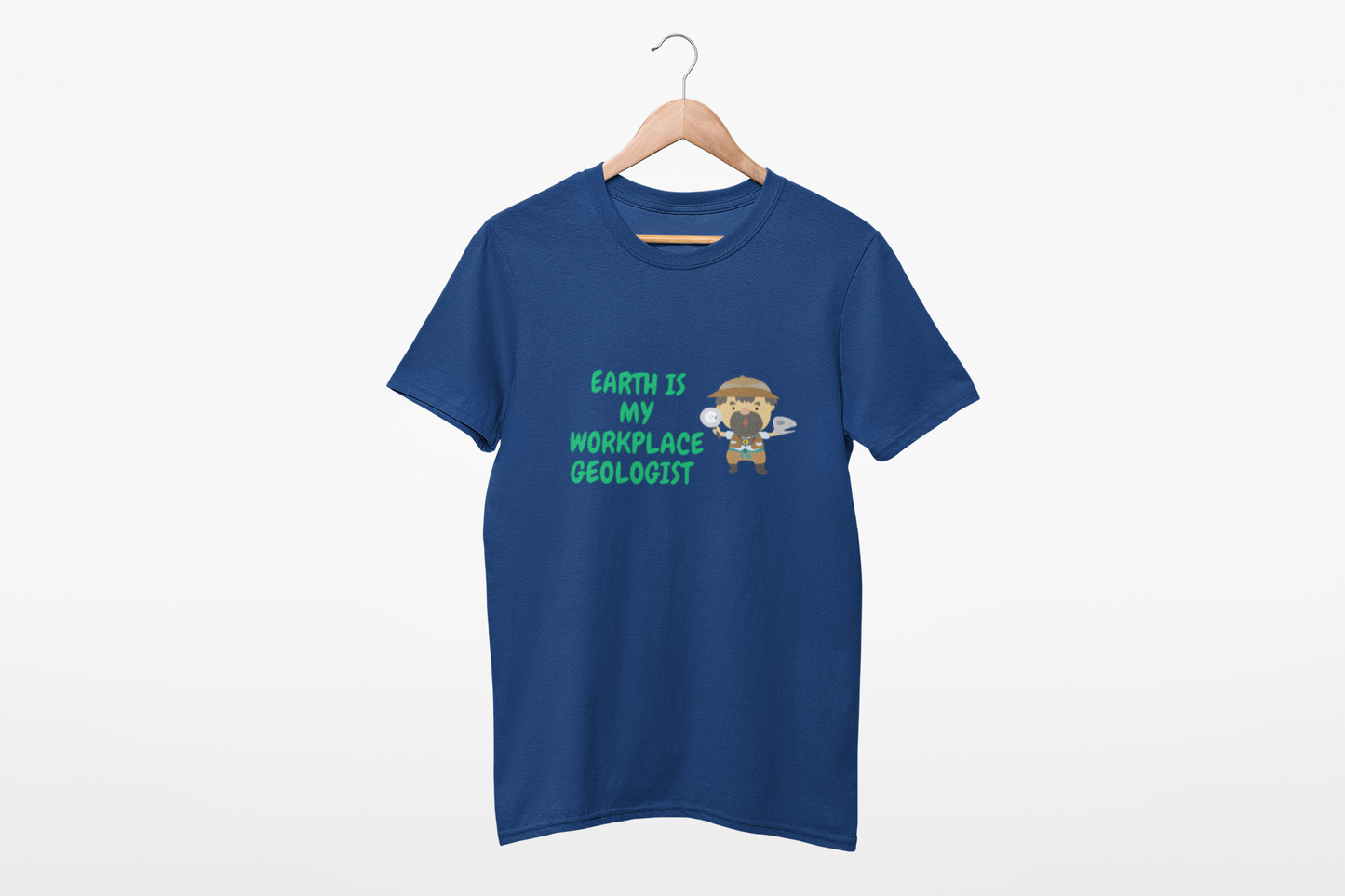 WORK PLACE GEOLOGIST T SHIRT