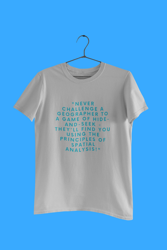GEOGRAPHY NEVER T SHIRT