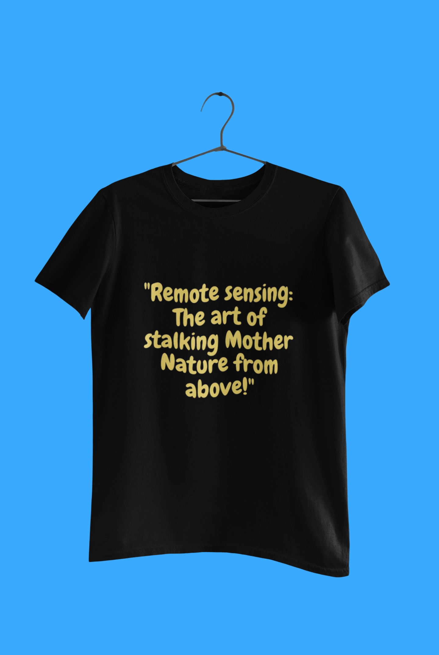 GIS REMOTE SENSING T-SHIRT