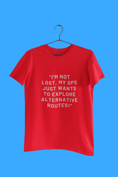 GIS I'M NOT LOST T-SHIRT